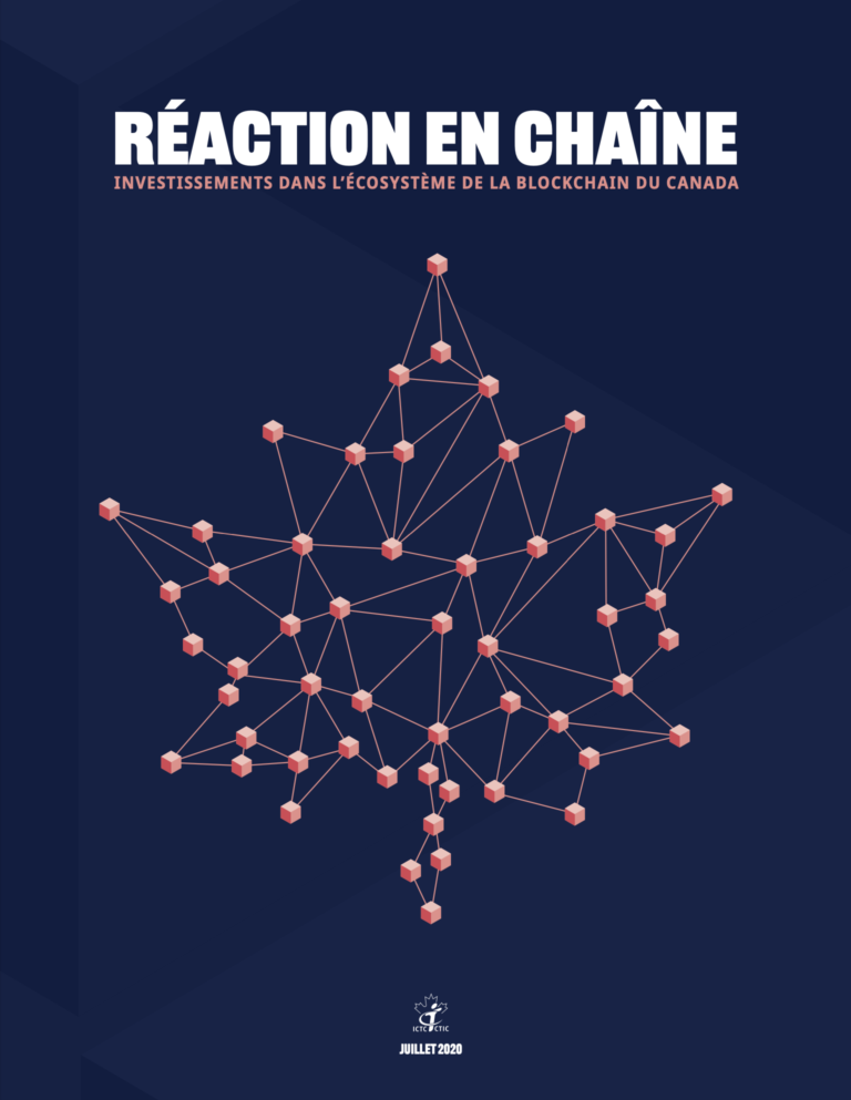 Réaction en chaîne – investissements dans l’écosystème de la blockchain du Canada