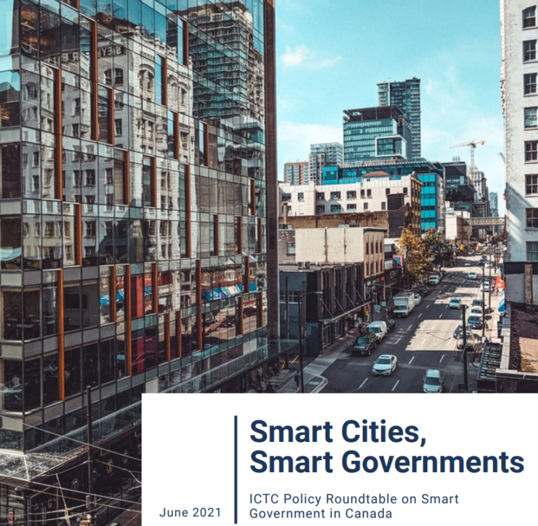 Smart Cities, Smart Governments: ICTC Policy Roundtable on Smart Government in Canada