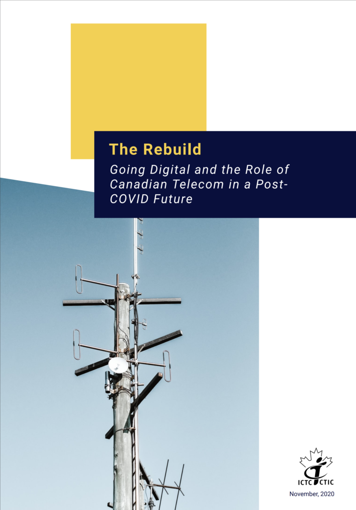 The Rebuild: Going Digital and the Role of Canadian Telecom in a Post-COVID Future